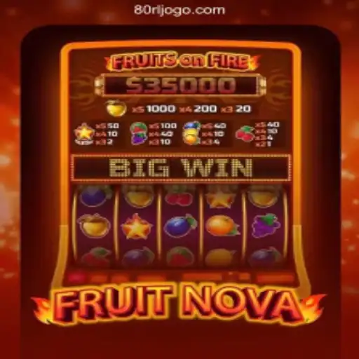 Exploring the Exciting World of FruitNova: The Premier Slot Game from 80RL Cassino Online